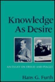 Libro Knowledge As Desire : An Essay On Freud And Piaget ...