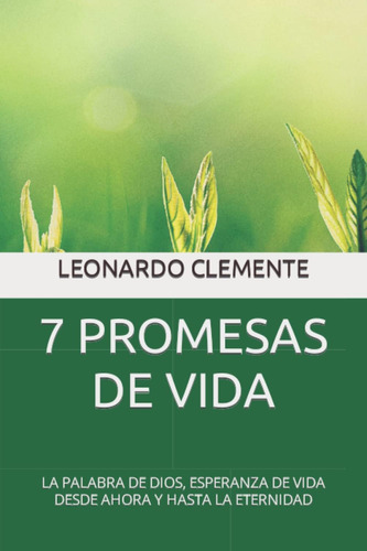 Libro: 7 Promesas De Vida: La Palabra De Dios, Esperanza De 