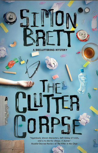 Clutter Corpse, De Brett, Simon. Editorial Severn House, Tapa Dura En Inglés
