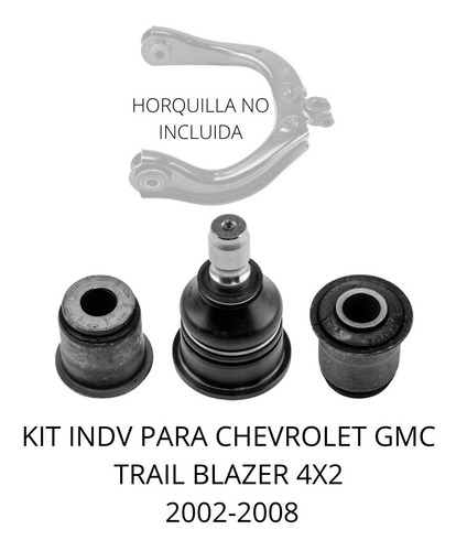 Kit Bujes Y Rotula Para Chevrolet Trail Blazer 4x2 2002-2008