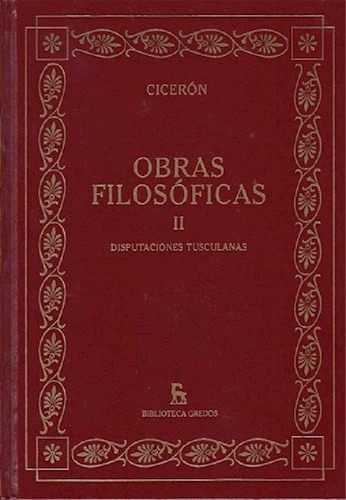 Libro - Obras Filosoficas Ii [ciceron] (biblioteca Gredos) 