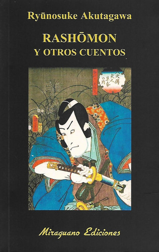 Rashomon Y Otros Cuentos