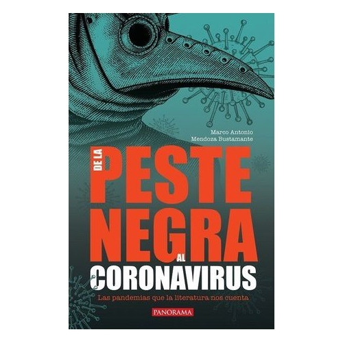 De La Peste Negra Al Coronavirus