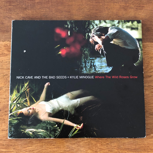 Nick Cave + Kylie Minogue - Where The Wild Roses Grow / Cd