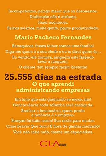 25.555 Dias Na Estrada O Que Aprendi Administrando Empresas De Mario Pacheco Pela Cla (2015)