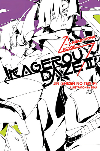 Kagerou Daze, Vol. 2 A Headphone Actor - Light Novel (kager, De Jin. Editorial Yen On, Tapa Blanda En Inglés, 2015