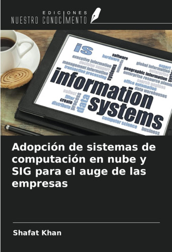 Libro: Adopción De Sistemas De Computación En Nube Y Para El