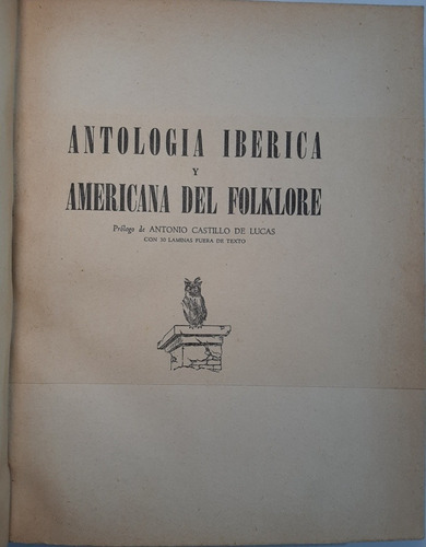 Antiguo Libro Antología Iberica Americana Folklore Ro 558