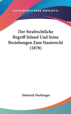 Libro Der Strafrechtliche Begriff Inland Und Seine Bezieh...