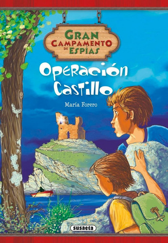Operaciãâ³n Castillo, De Forero Calderón, María. Editorial Susaeta, Tapa Dura En Español