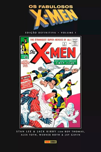 Os Fabulosos X-men Vol. 1: Edição Definitiva, De Stan Lee (), Roy Thomas (). Editorial Panini; 1a Edição, Capa Dura Em Português, 2025