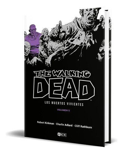 Libro The Walking Dead Vol.5 [ Robert Kirkman ] Original