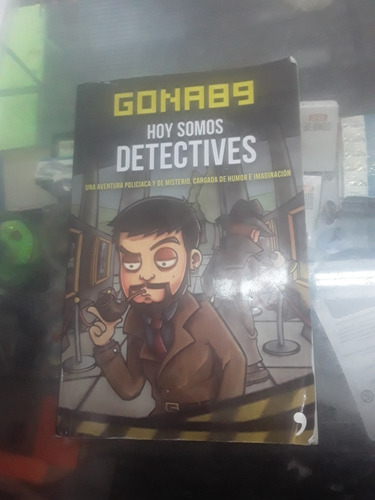 Gona89 - Hoy Somos Detectives - Editorial Planeta 