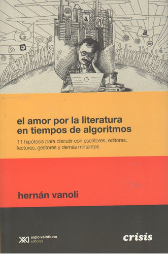 El Amor Por La Literatura En Tiempos De Algoritmos