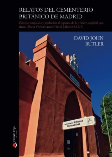 Libro Relatos Del Cementerio Británico De Madrid De David Jo