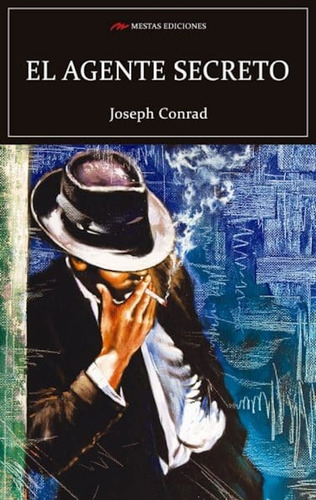 Agente Secreto, El - Joseph Conrad