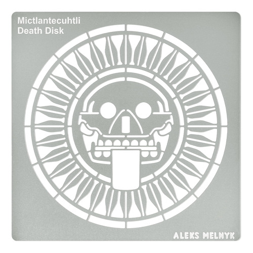 Aleks Melnyk No.432 Plantilla De Metal, Disco De La Muerte A