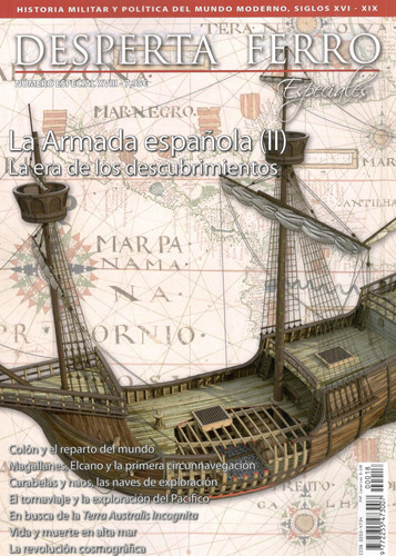 Desperta Ferro Especiales 018 La Armada Española (ii) La Era