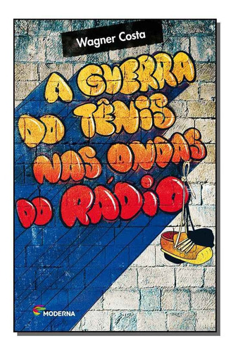 Guerra Dos Tênis Nas Ondas Do Radio