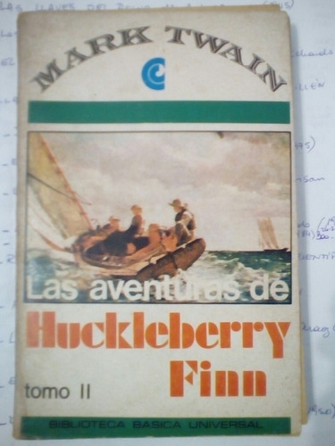 Las Aventuras De Huckleberry Fin Tomo 2 De Mark Twain