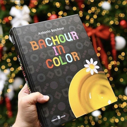 Imagen 2 de 2 de Libro Bachour In Color Ingles-italiano, Chef Antonio Bachour