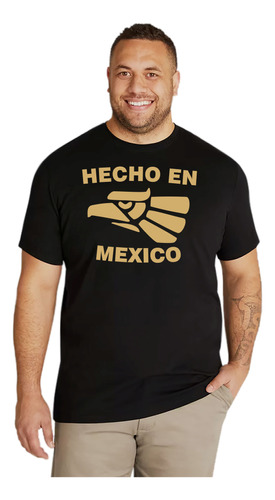 Playera Hombre Hecho En México Tallas Extra