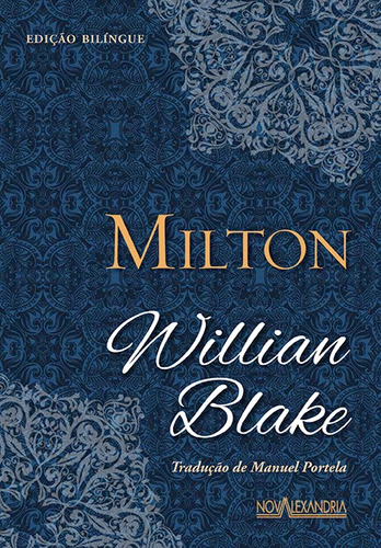 Milton, de Blake, William. Editora Nova Alexandria Ltda, capa mole em português, 2014