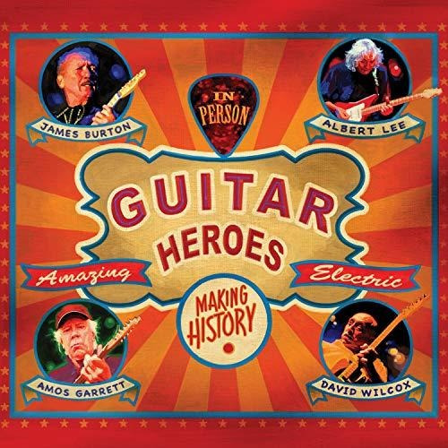 Cd Guitar Heroes - Burton,james / Lee,albert / Amos,garrett