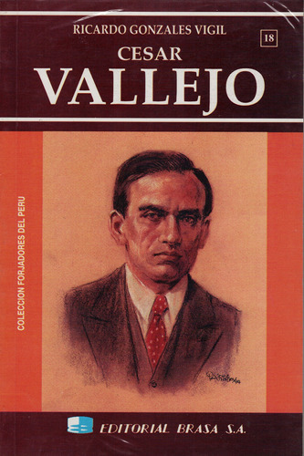 Ricardo Gonzáles Vigil - César Vallejo