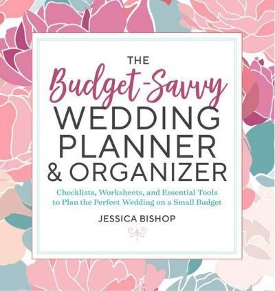 The Budget-savvy Wedding Planner & Organizer - Jessica Bi...