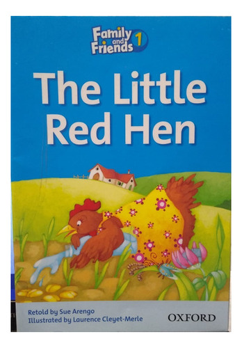 The Little Red Hen - Family And Friends 1 - Oxford - Usado