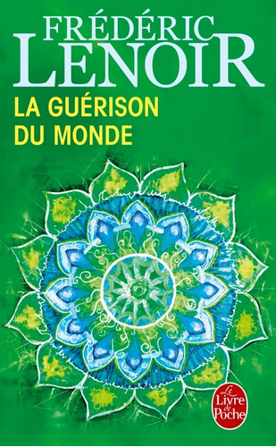 La Guerison Du Monde - Lenoir-f