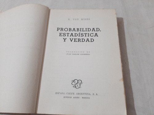 Imagen 2 de 5 de Probabilidad Estadistica Y Verdad Richard Von Mises Espasa