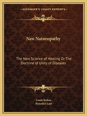 Libro Neo Naturopathy: The New Science Of Healing Or The ...
