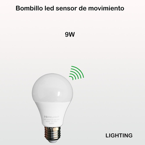 Bombillo Led Sensor Movimiento Lighting 9w Homelight