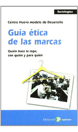 Libro Centro Nuevo Modelo De Desarrollo Guía Ética De Las Ma