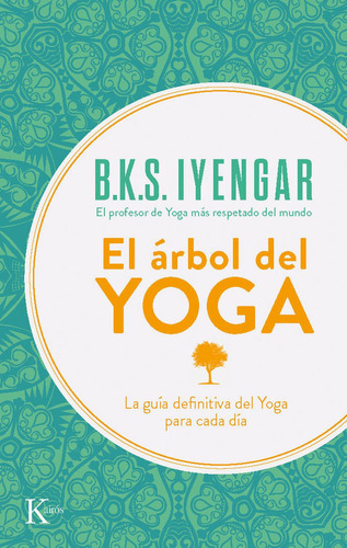 Libro El Arbol Del Yoga - B K S Iyengar / La Guia Definitiva