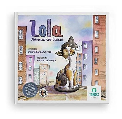 Lola. Animales Con Suerte (primeros Lectores)
