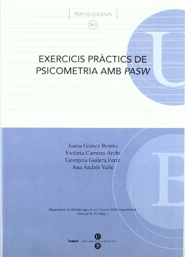 Exercicis Pràctics De Psicometria Amb Pasw: 361 (textos Doce