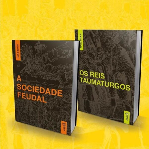 A Sociedade Feudal, de Bloch, Marc. Editora Edipro, capa mole, edição 1ª edição - 2016 em português