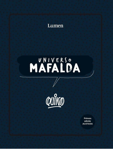 Universo Mafalda - Quino - 2da. Edicion