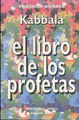 Libro Kabbala El Libro De Los Profetas (spanish Edition)