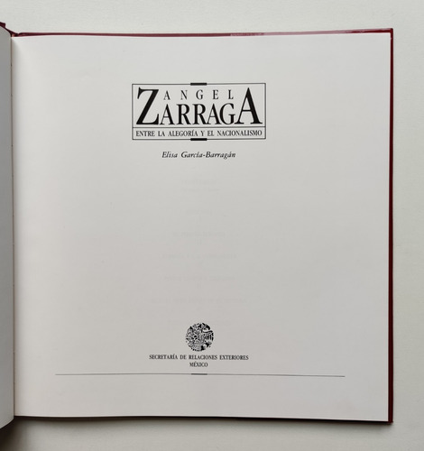 Ángel Zárraga. Entre La Alegoría Y El Nacionalismo (Usado)