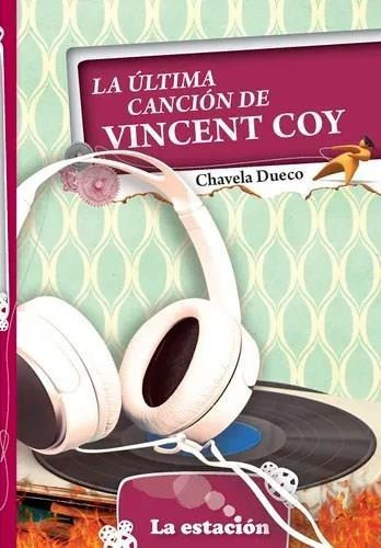 Ultima Cancion De Vincent Coy, La