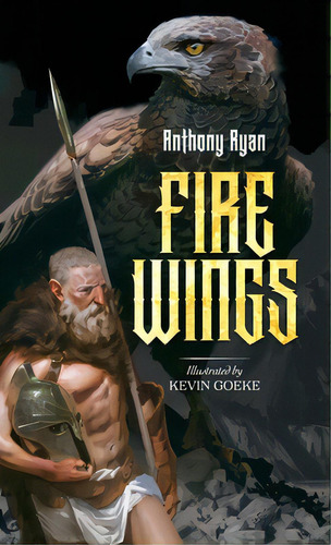Fire Wings, De Ryan, Anthony. Editorial Lightning Source Inc, Tapa Dura En Inglés