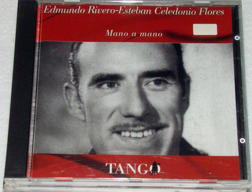 Edmundo Rivero Celedonio Flores Mano A Mano Cd / Kktus 