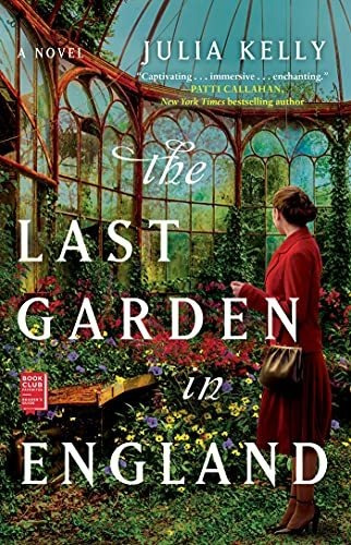 Book : The Last Garden In England - Kelly, Julia _q