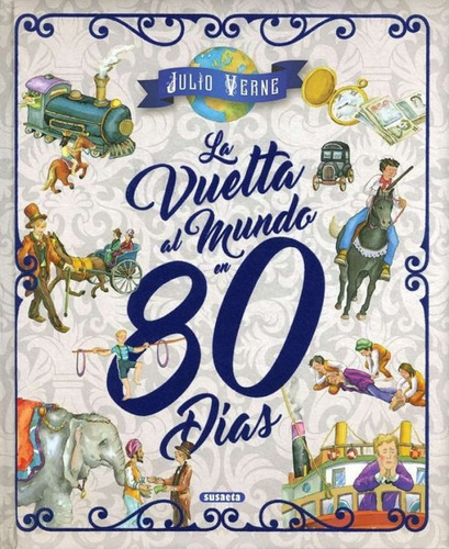 La Vuelta Al Mundo En 80 Días (libro Original)