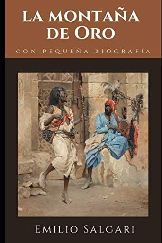 Libro: La Montaña De Oro: Novela De Aventuras De Emilio SaLG