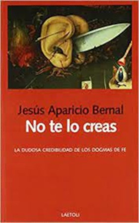 No Te Lo Creas - Jesus Aparicio Bernal